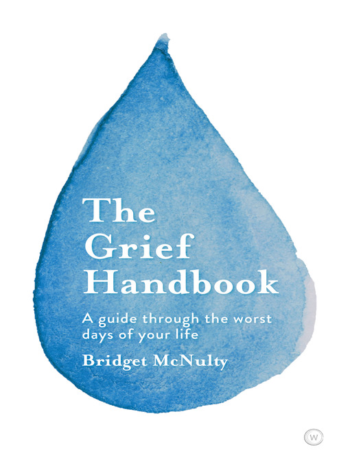 Cover image for The Grief Handbook